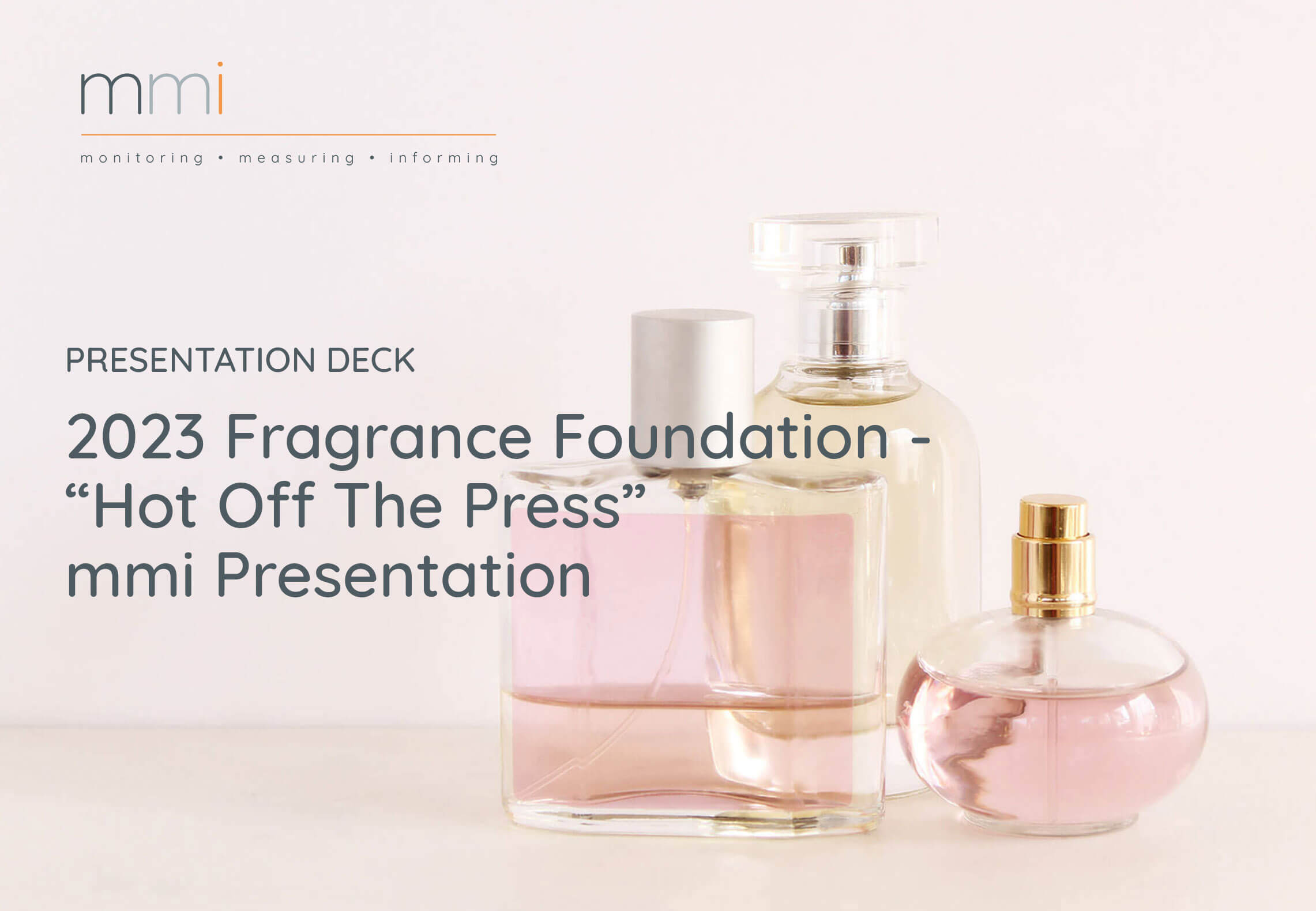 2023-Fragrance-Foundation---Hot-Off-The-Press-mmi-Presentation---Page-Thumbnail
